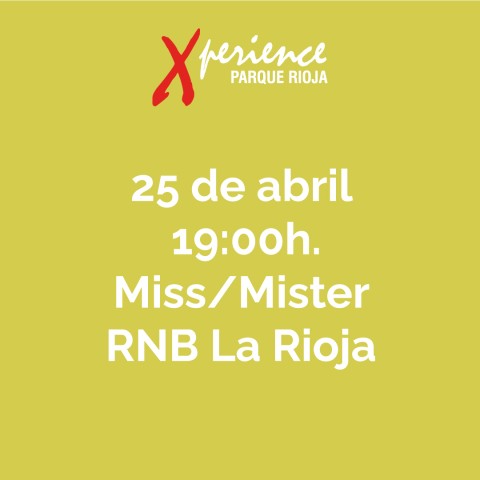 Casting Miss & Mister RNB La Rioja 2025/26