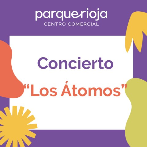 Concierto “Los Átomos”