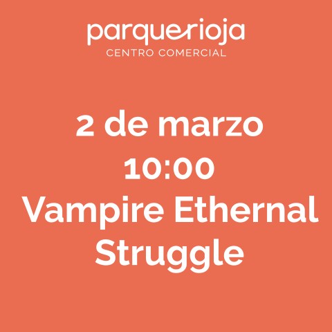 Evento: Torneo Vampire Ethernal Struggle